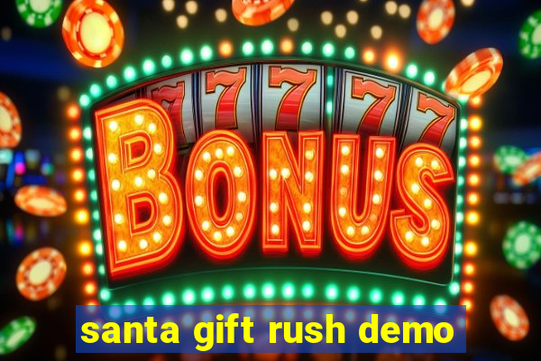 santa gift rush demo